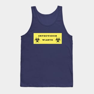 Infectious Waste Tank Top